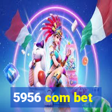 5956 com bet